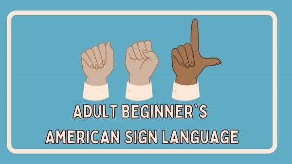 Image for event: Adult Beginner's American Sign Language