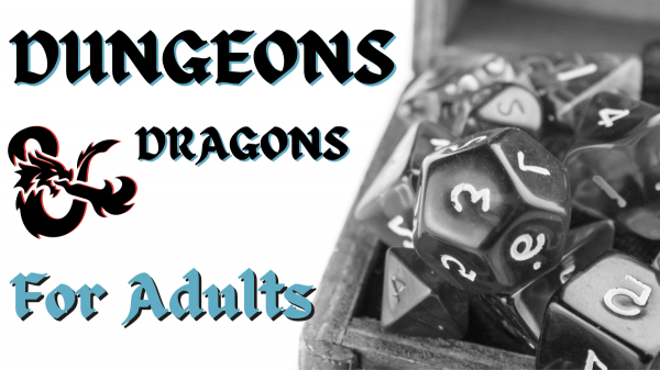 Image for event: Adult Dungeons &amp; Dragons: Beginners