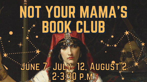 Image for event: Not Your Mama's Book Club