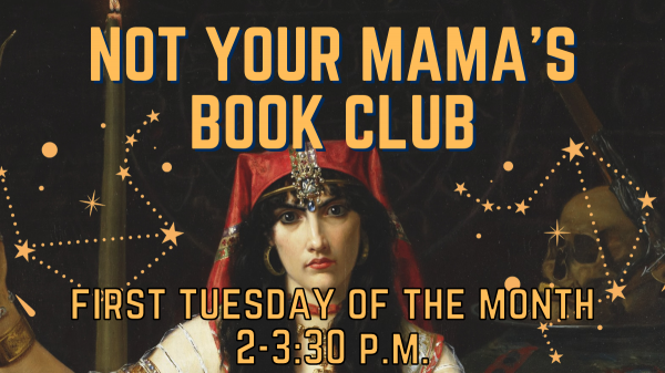 Image for event: Not Your Mama&rsquo;s Book Club 