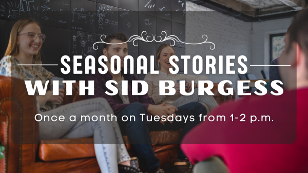 Image for event: Seasonal Stories with Sid Burgess