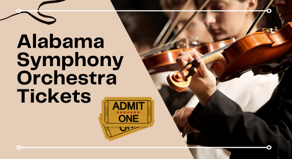 Image for event: Alabama Symphony Orchestra Presents Masterworks