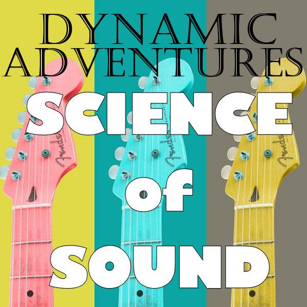 Image for event: Science of Sound