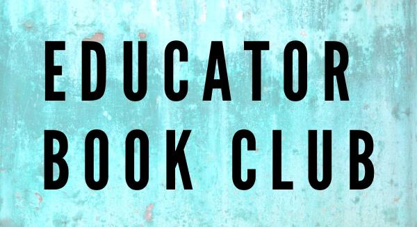 Image for event: Educator Book Club: The Poet X by  Elizabeth Acevado
