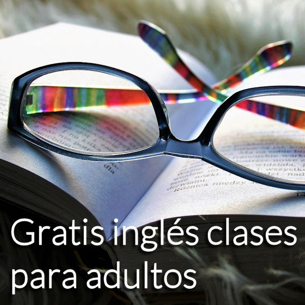 Image for event: FREE Adult English Classes - GRATIS ingl&eacute;s clases 