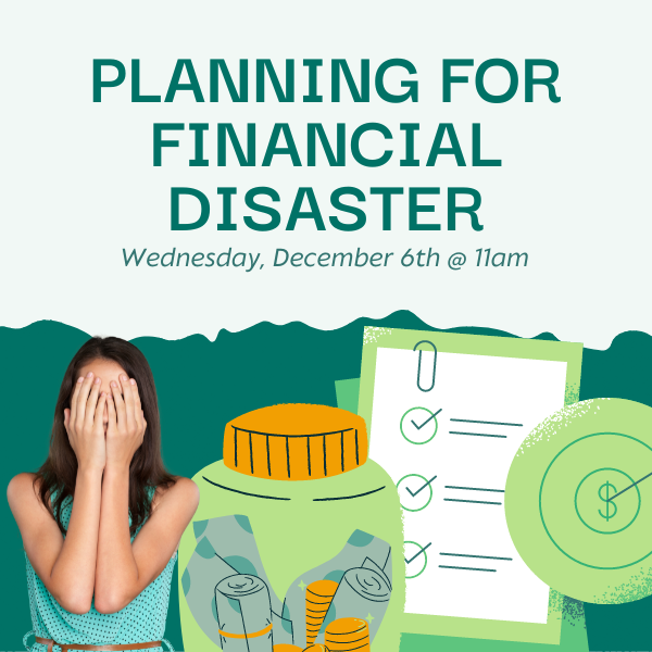 Image for event: Planning for Financial Disaster 