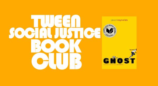 Image for event: Tween Social Justice Book Club