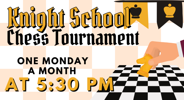 Image for event: Knight School Chess Tournament