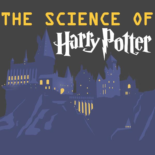 Image for event: Science of Harry Potter