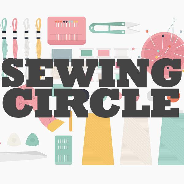 Image for event: Sewing Circle with Bib &amp; Tucker