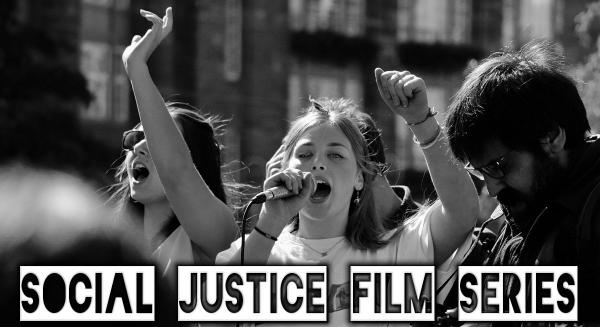 Image for event: Social Justice Film Series: