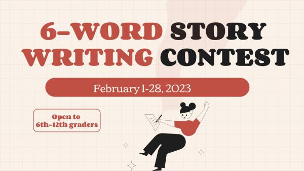 Image for event: 6 Word Story Contest for Teens