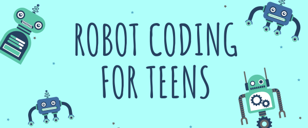Image for event: Robot Coding for Teens