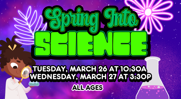 Image for event: Spring into  Science! with Dynamic Education