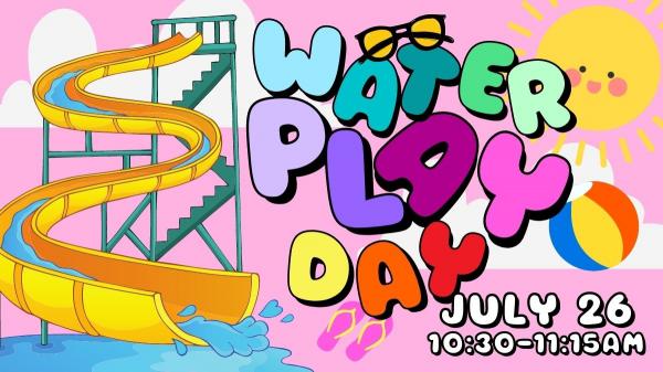 Image for event: Water Play Day!