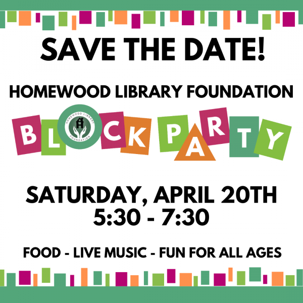 Image for event: Homewood Library Foundation Block Party 